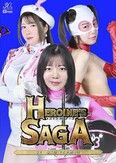 Heroine’s SAGA #2 参上！！マスク狩り！！ 朝海凪咲 辻さくら 湊波流